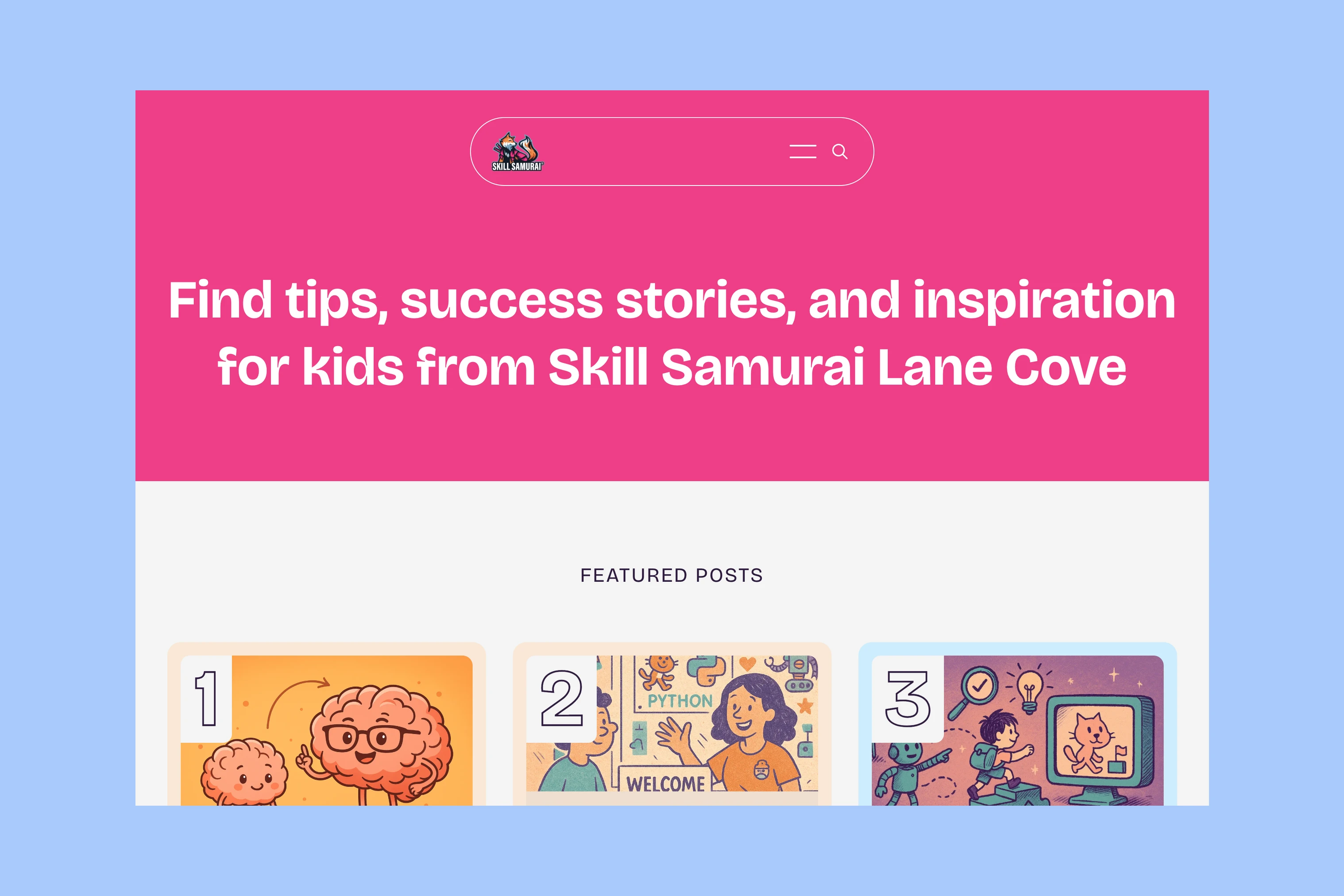 Skill Samurai Lane Cove blog with featured educational articles and topic sections for parents