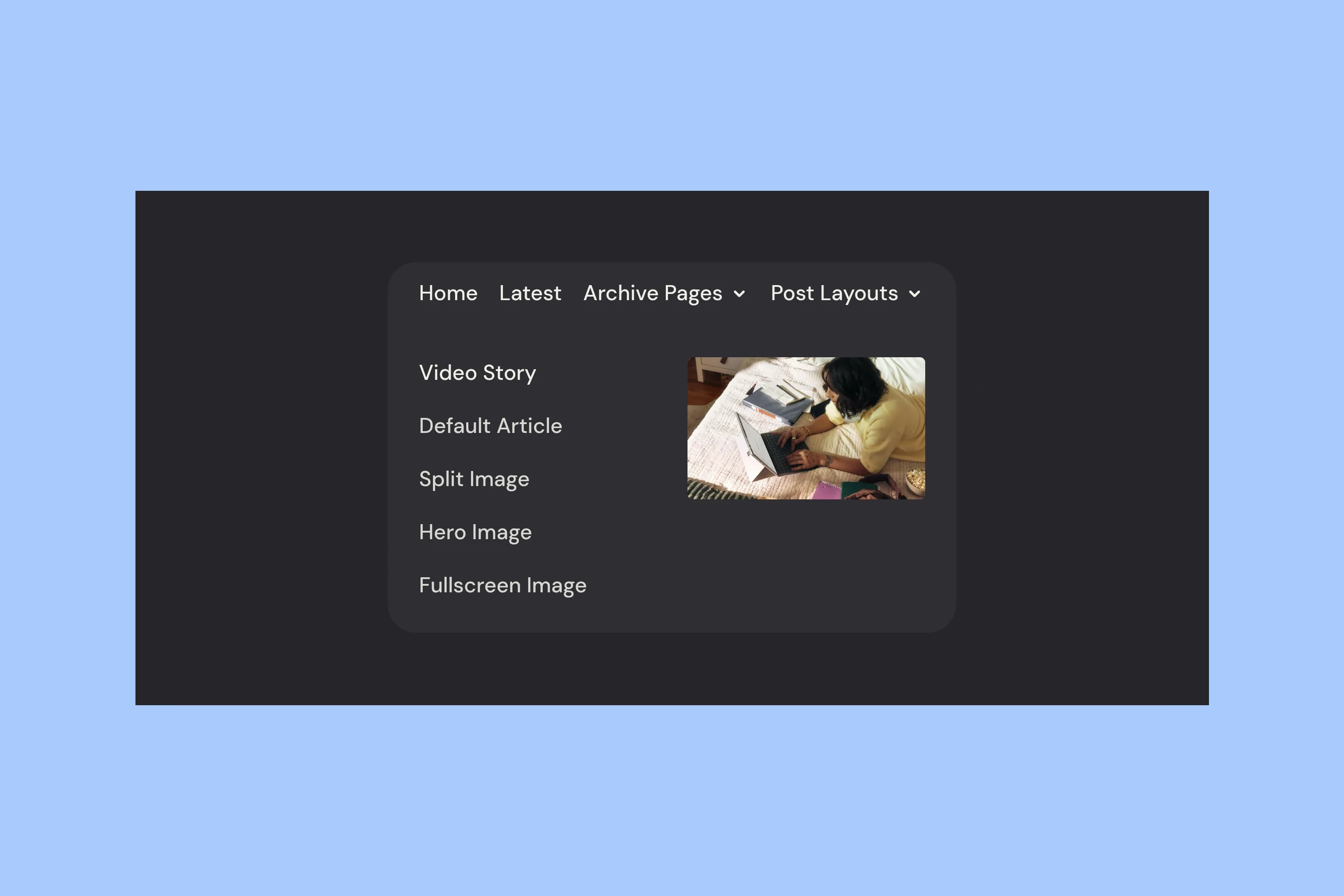 Siwa Post Layouts dropdown with grouped links and an image preview of a video story