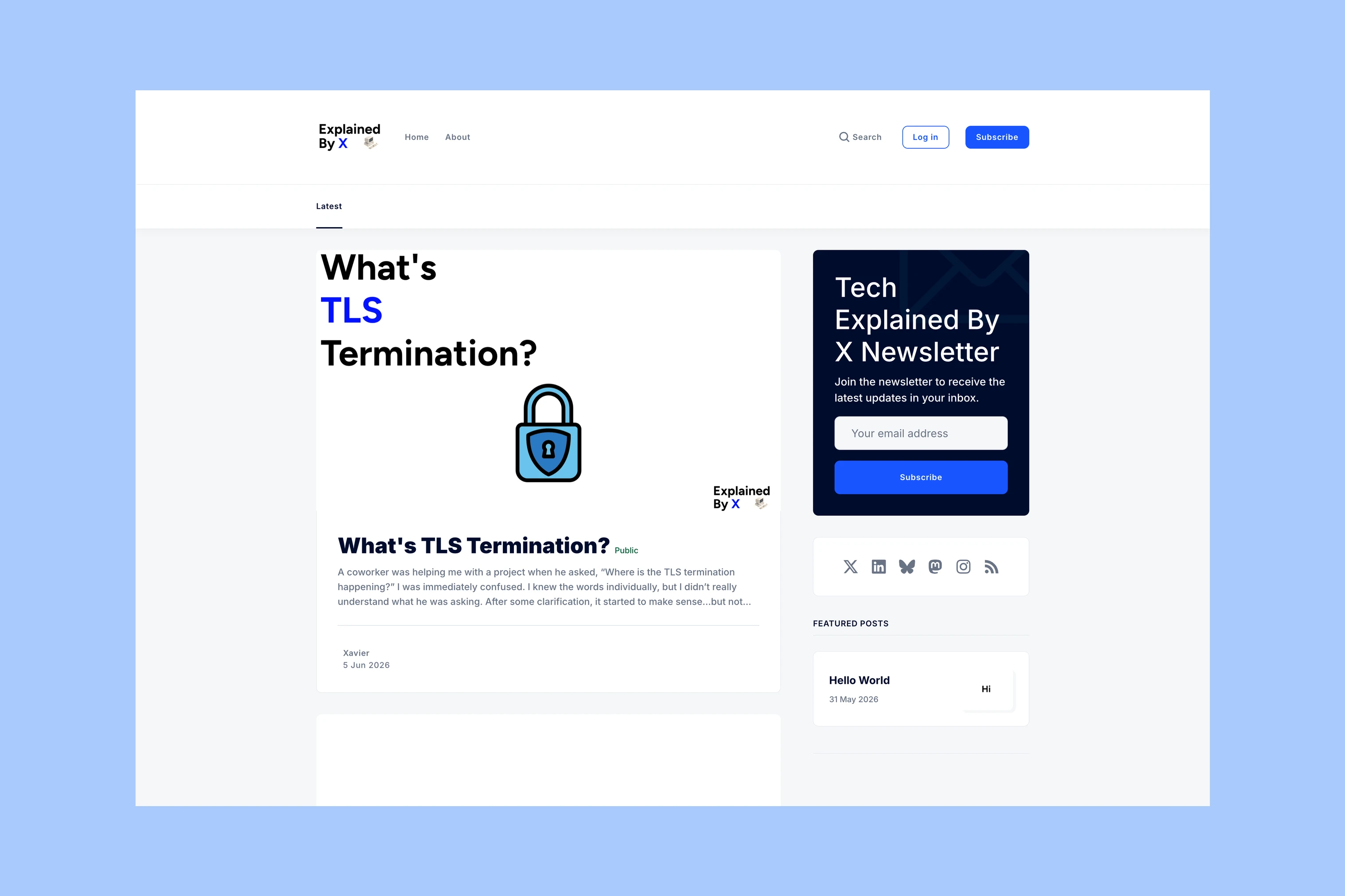Tech Explained By X homepage with a technical article and newsletter sidebar